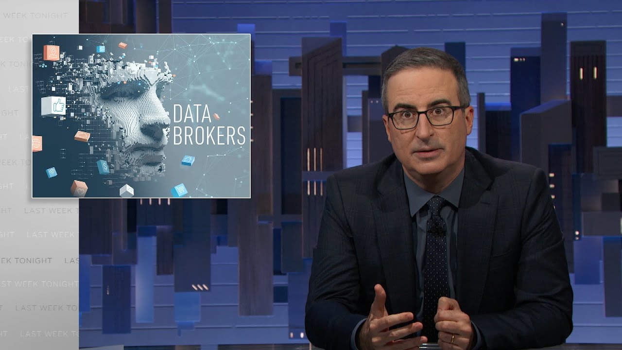 Data Brokers: Last Week Tonight with John Oliver