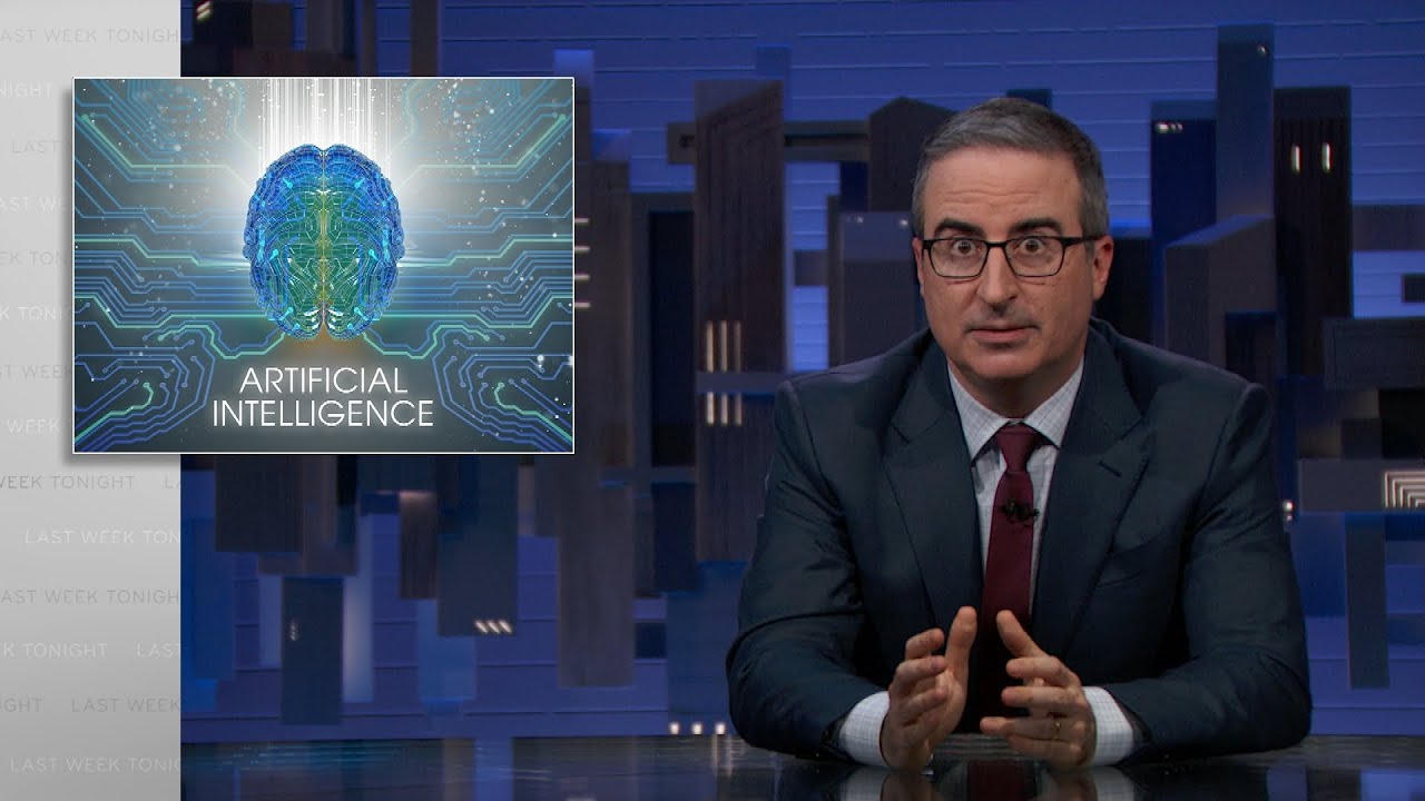 Artificial Intelligence: Last Week Tonight with John Oliver