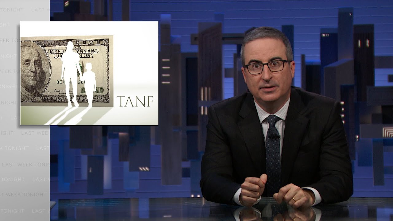 TANF: Last Week Tonight with John Oliver