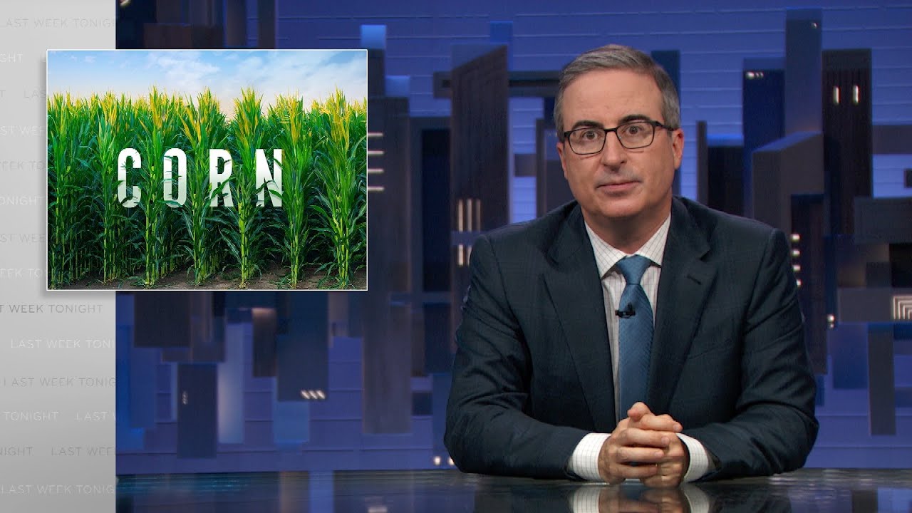 Corn: Last Week Tonight with John Oliver